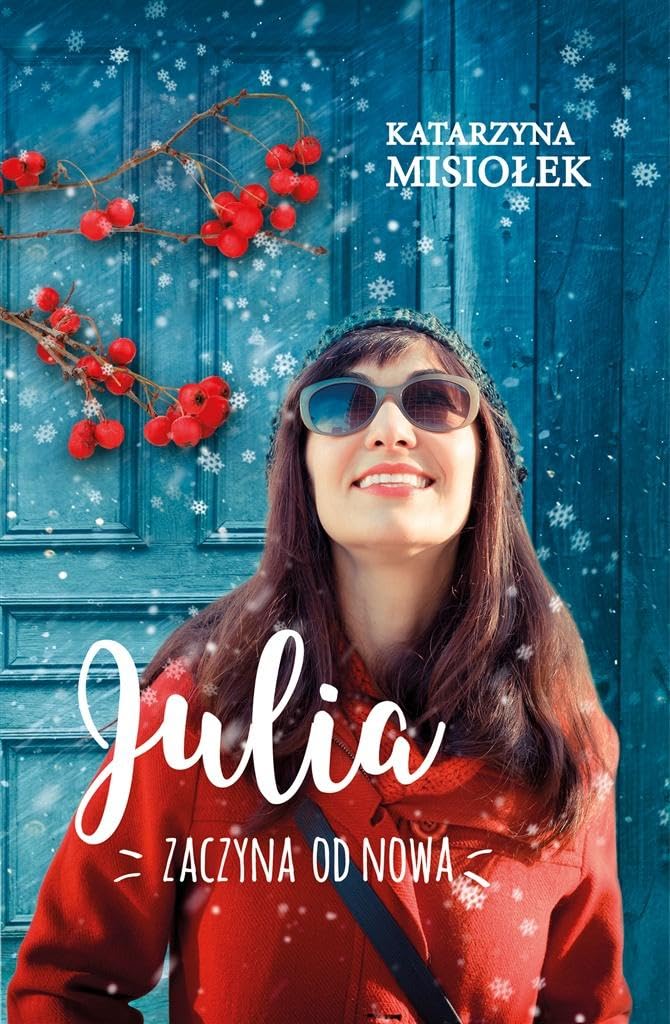 Julia zaczyna od nowa book