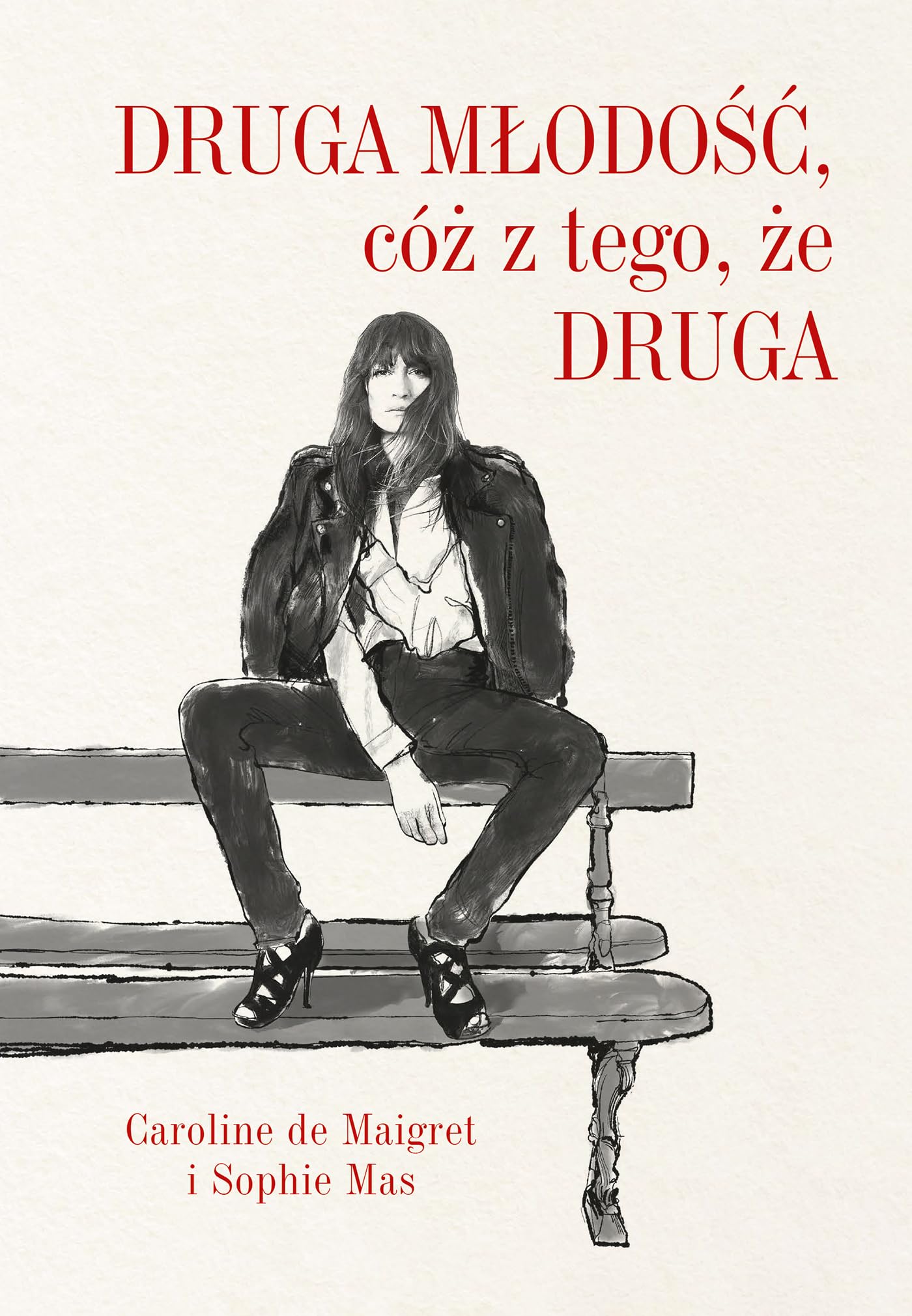 Druga młodość, cóż z tego, że druga Books