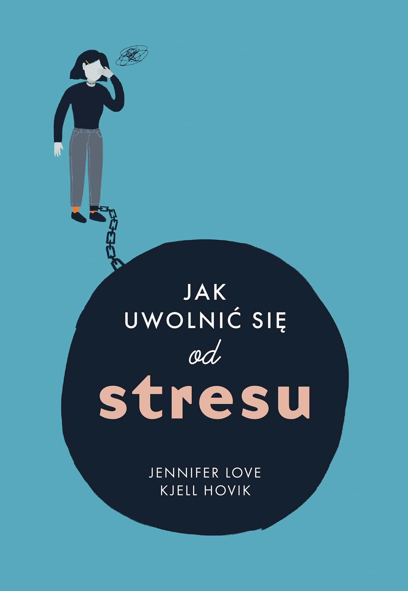 Jak uwolnic się od stresu Books