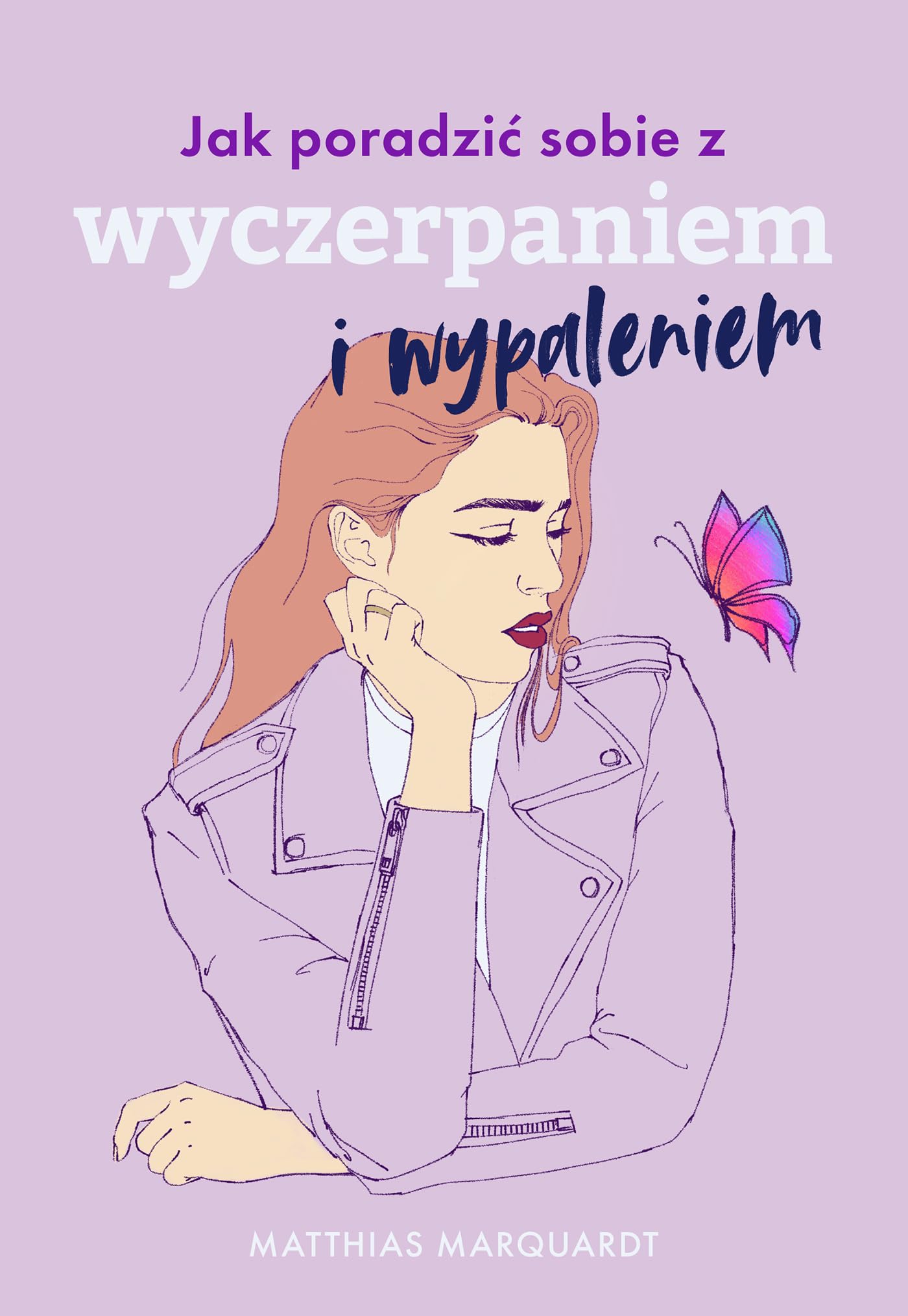 Jak poradzić sobie z wyczerpaniem i wypaleniem Books