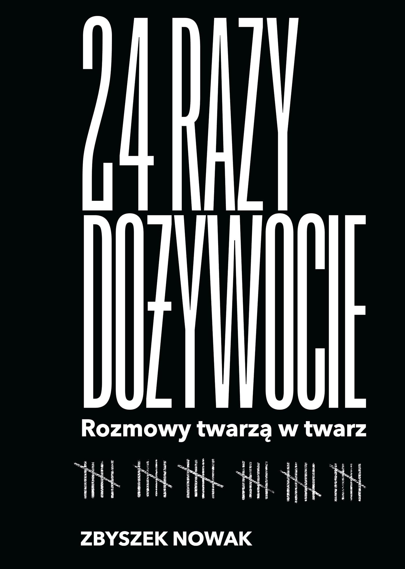 24 razy dożywocie Rozmowy twarzą w twarz Books