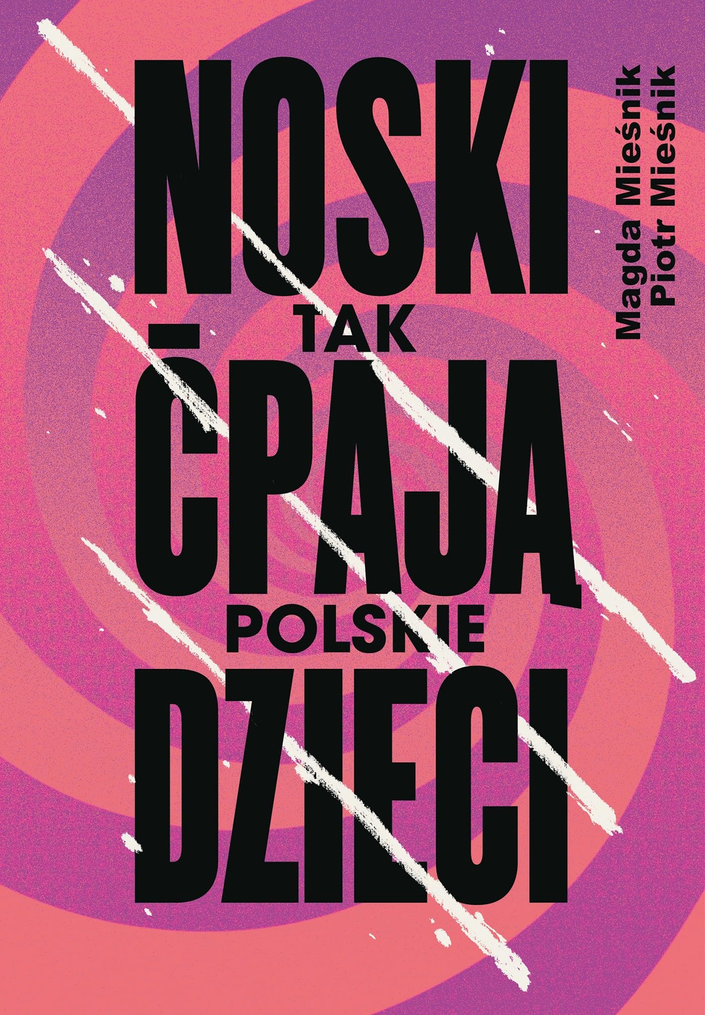 Noski.: Tak ćpają polskie dzieci book