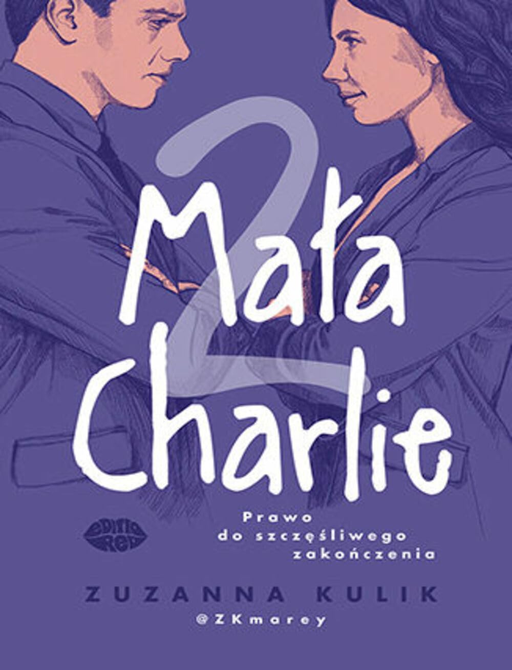 Mała Charlie 2.: Prawo do szczęśliwego zakończenia Books