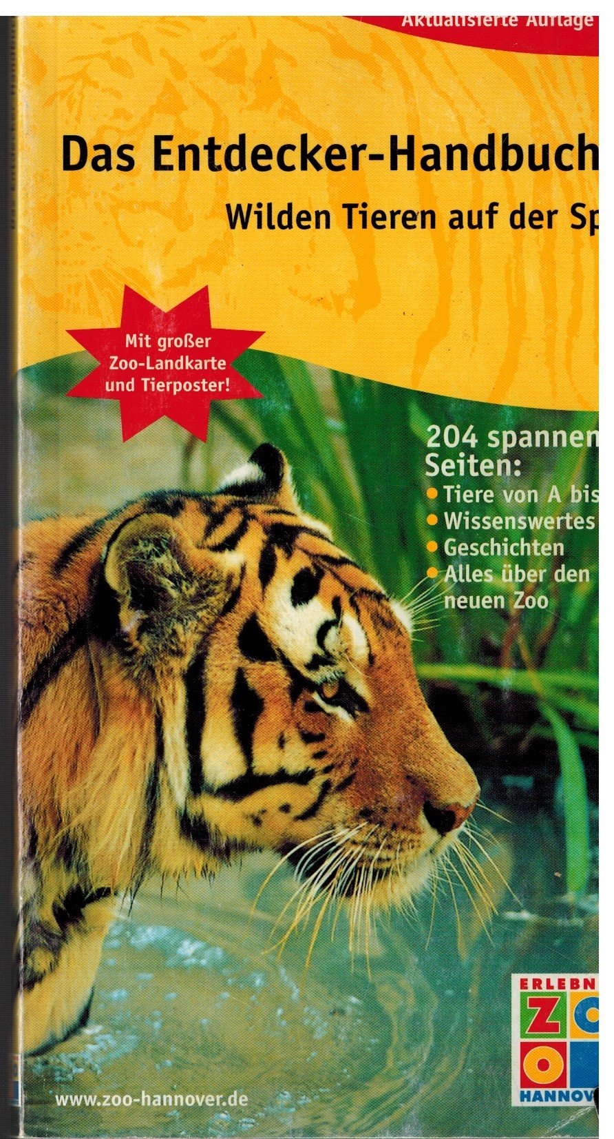 Das Entdecker-Handbuch. Wilden Tieren auf der Spur. Aktualisierte Auflage 2002 Books