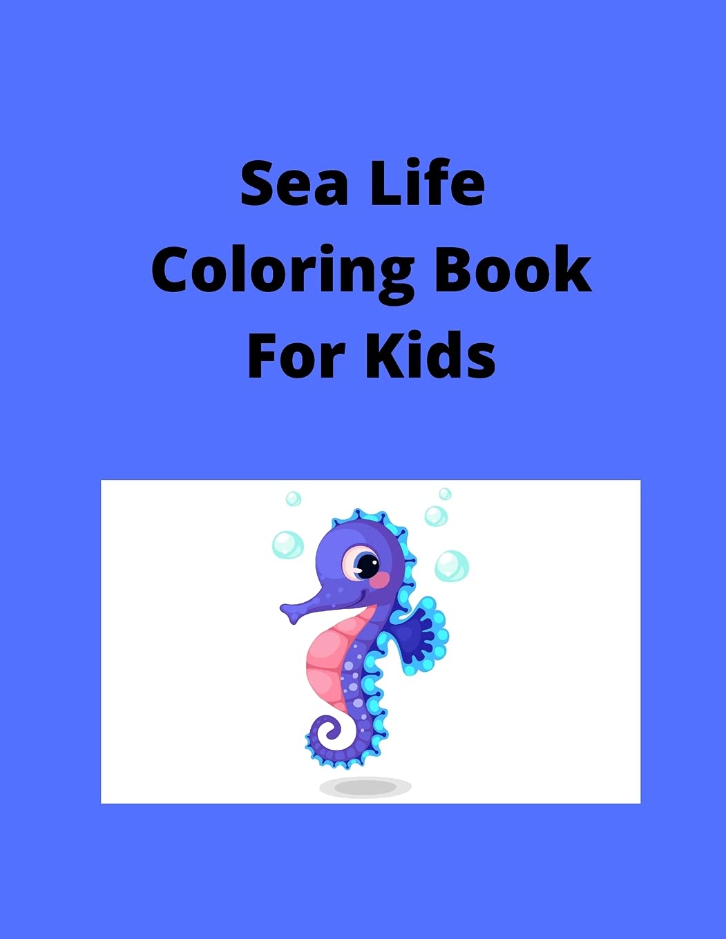Sea Life Coloring Book For Kids Hobbies & Crafts