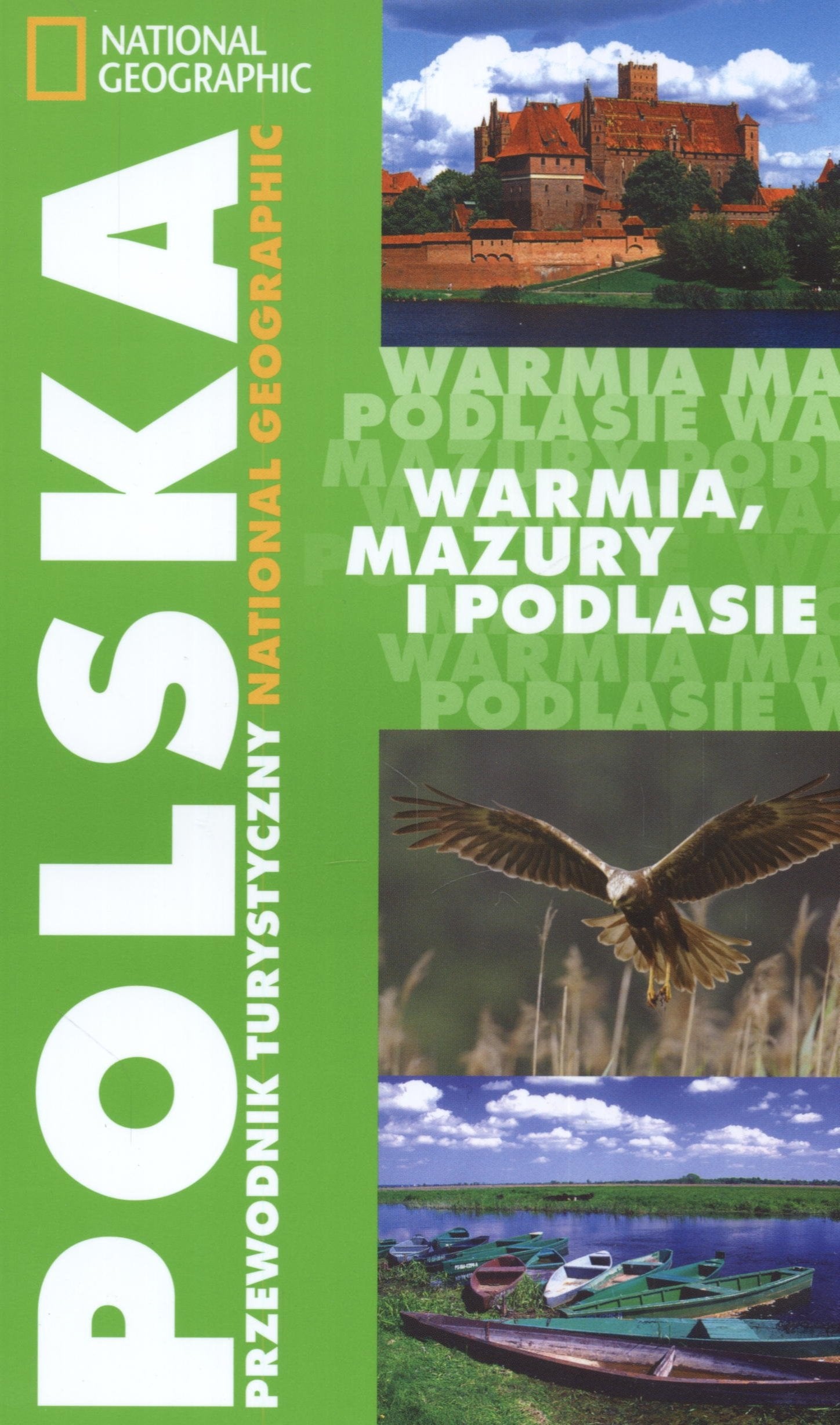 Warmia i Mazury i Podlasie Przewodnik turystyczny Books
