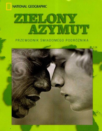 Zielony azymut przewodnik świadomego podróżnika book