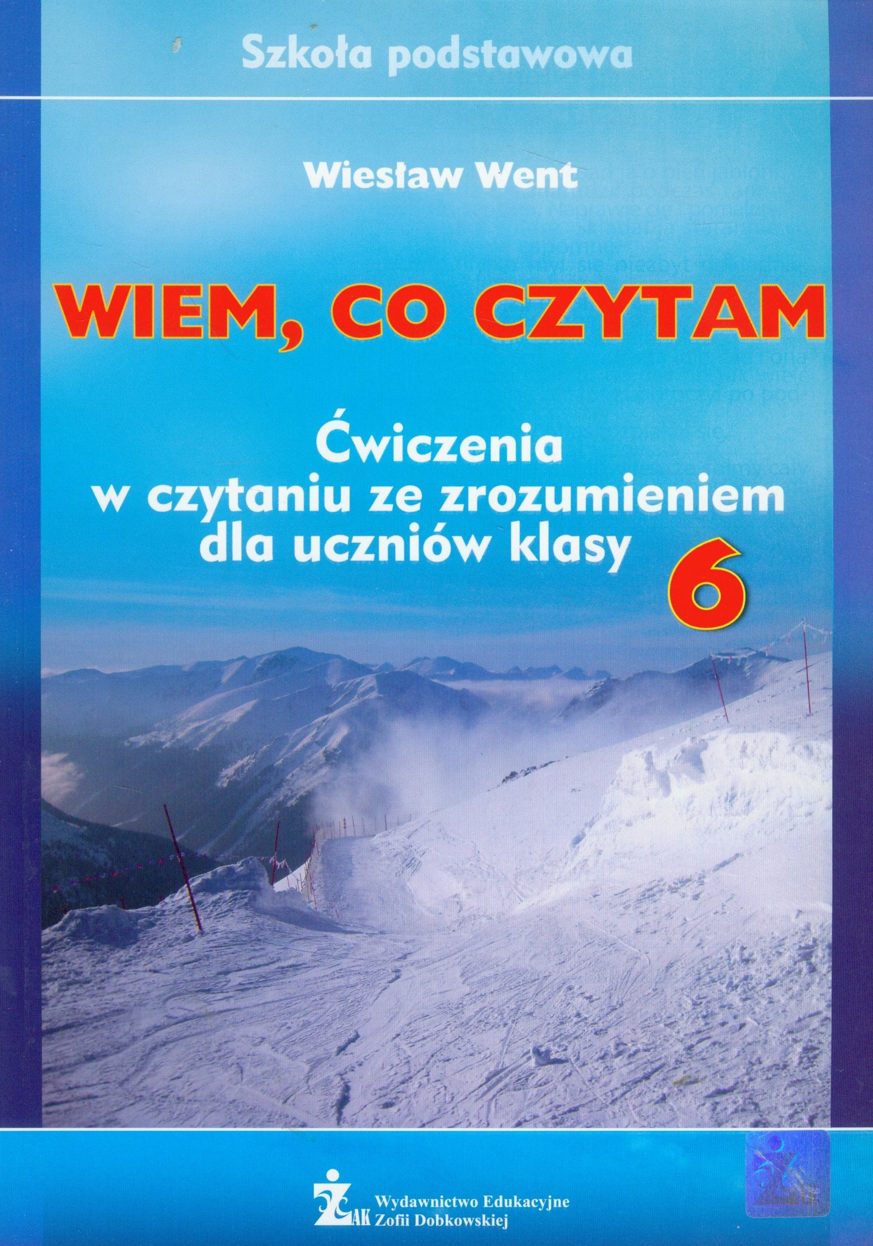Wiem co czytam 6 Cwiczenia w czytaniu ze zrozumieniem Books