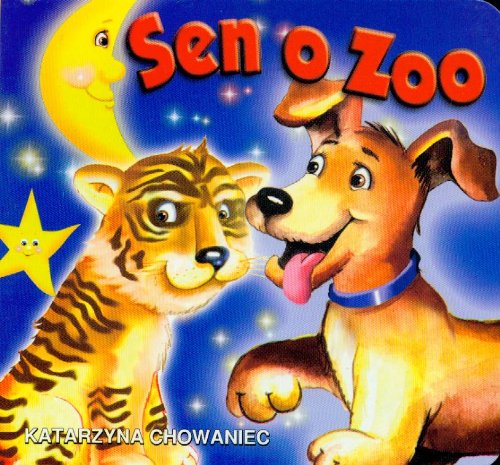Sen o ZOO (KLASYKA WIERSZYKA) Books