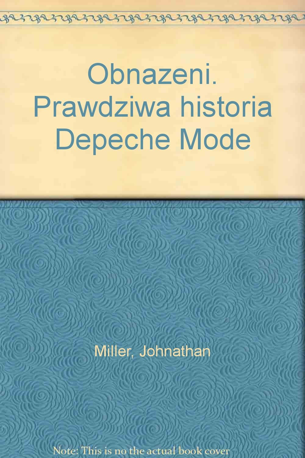 Obnażeni. Prawdziwa historia Depeche Mode Books