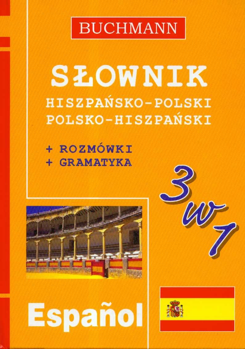 Słownik hiszpańsko-polski polsko-hiszpański 3 w 1 book