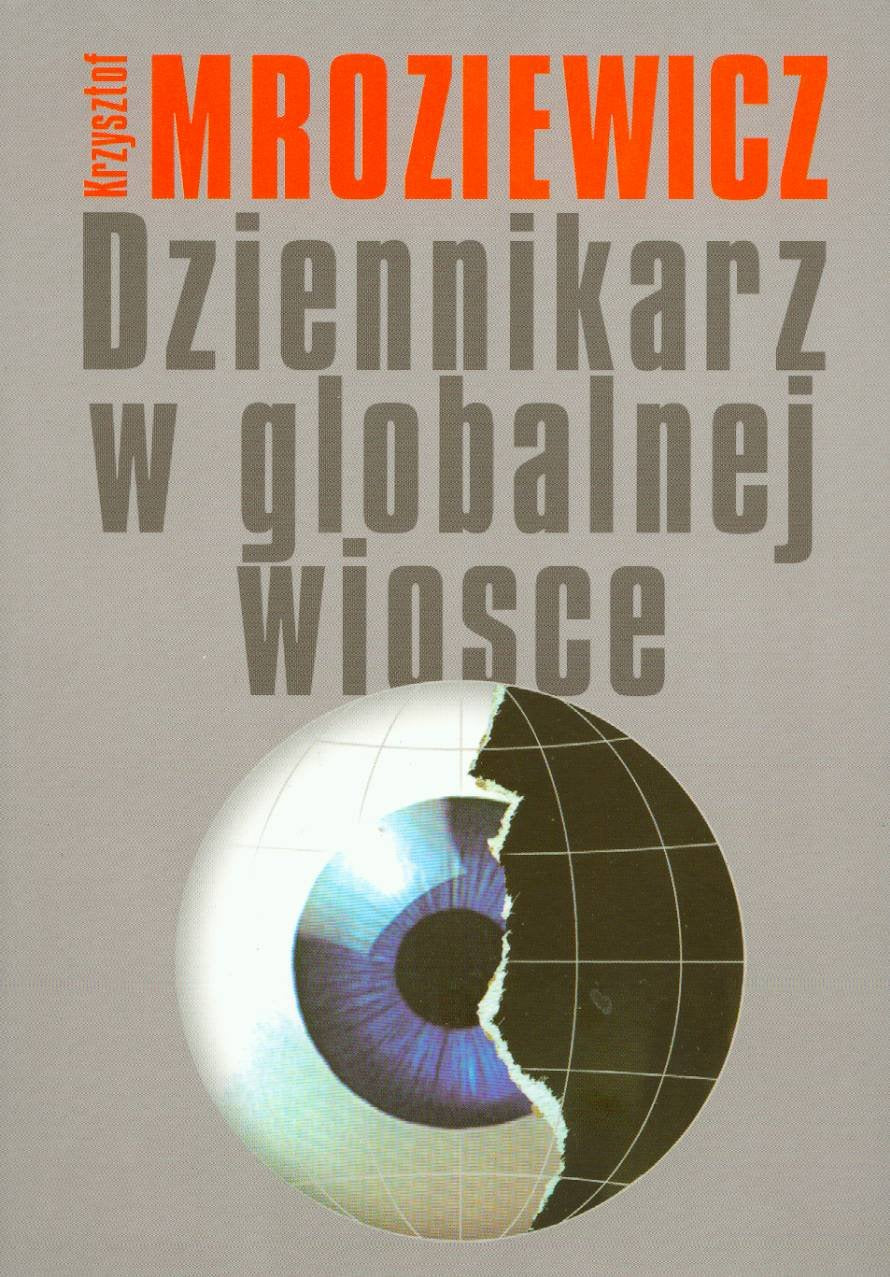 Dziennikarz w globalnej wiosce book
