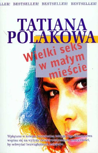 Wielki seks w małym mieście Books