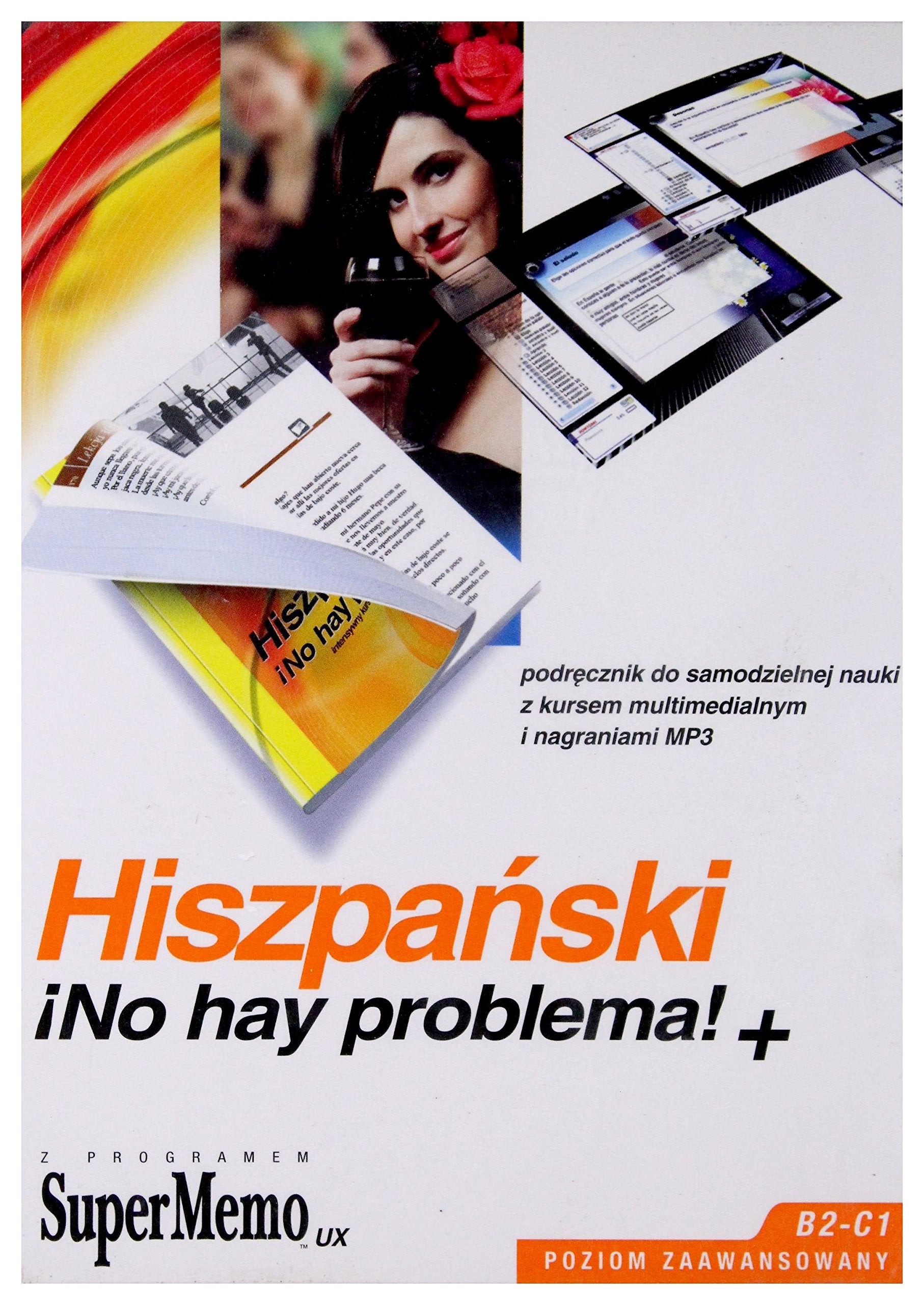 Hiszpanski Bez Problemu + Poziom Zaawansowany B2-C1 (CD Mp3 Gratis) Books