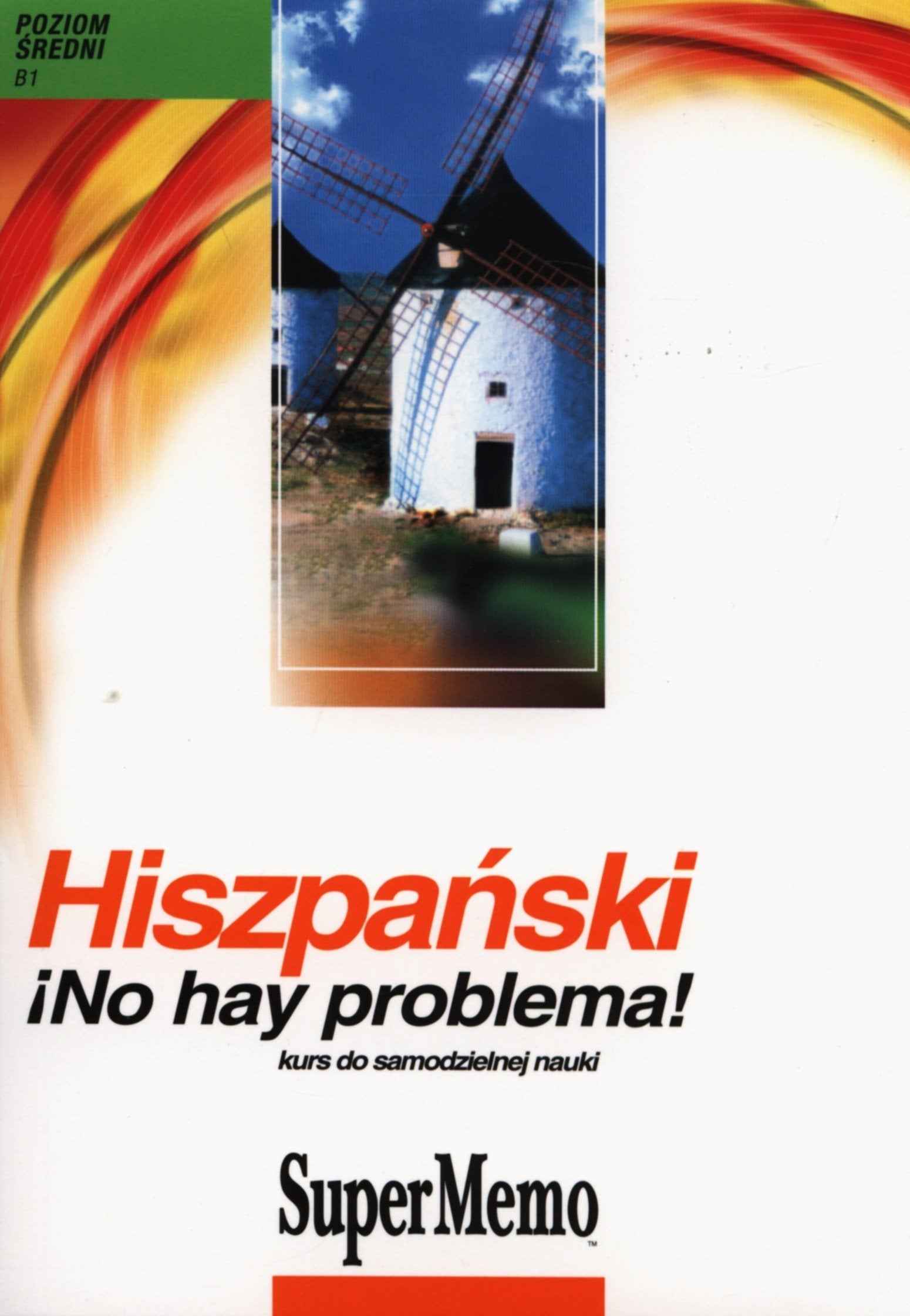 Hiszpanski No hay problema! poziom sredni B1 Books