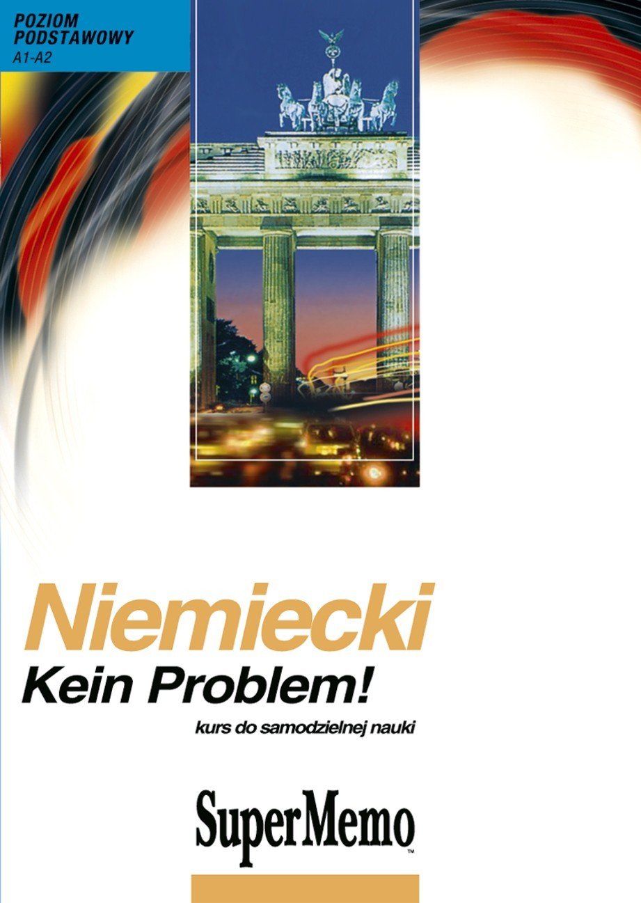 Niemiecki Kein Problem Poziom podstawowy A1 A2: Kurs do samodzielnej nauki Books