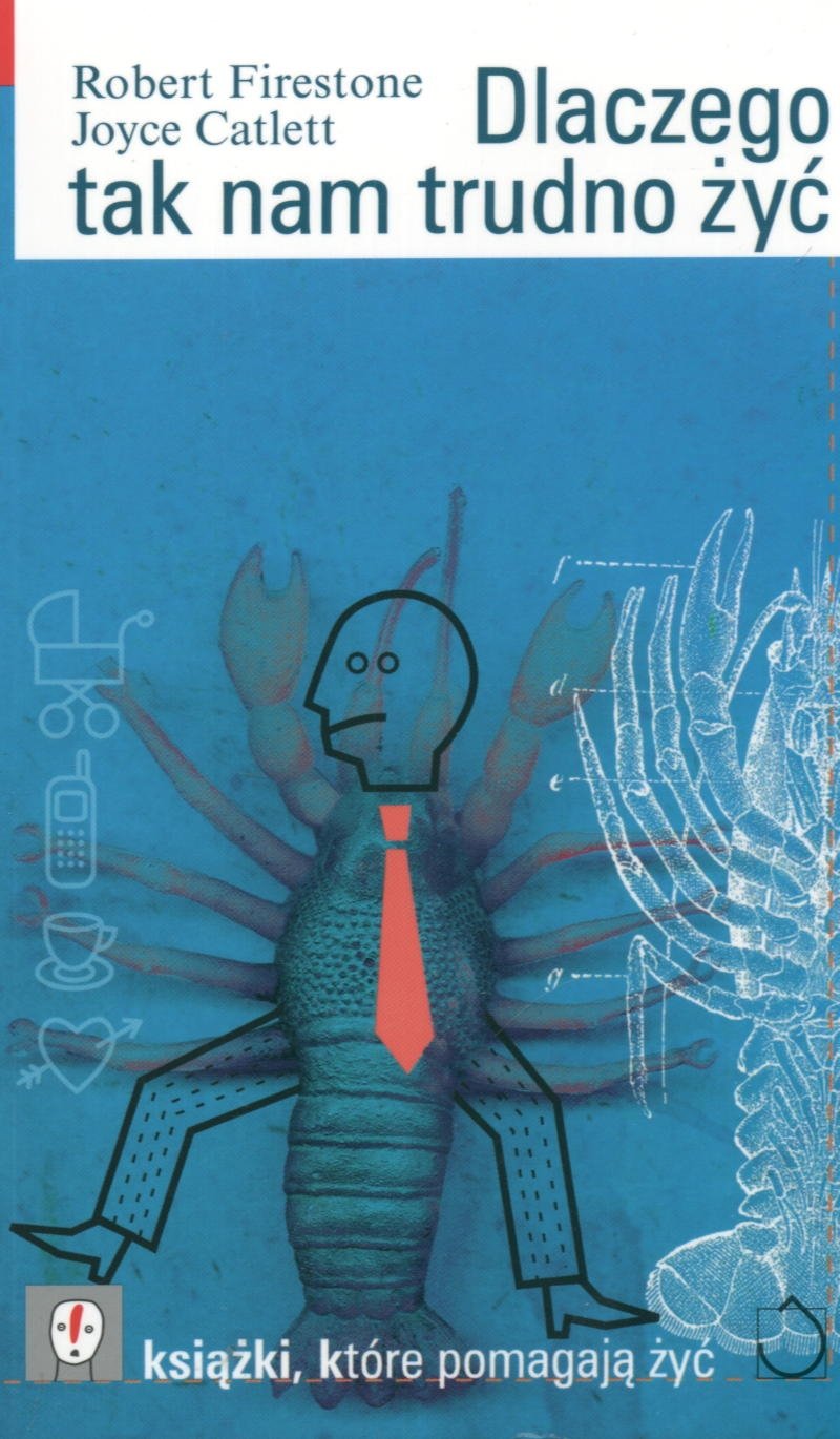 Dlaczego tak nam trudno żyć Books