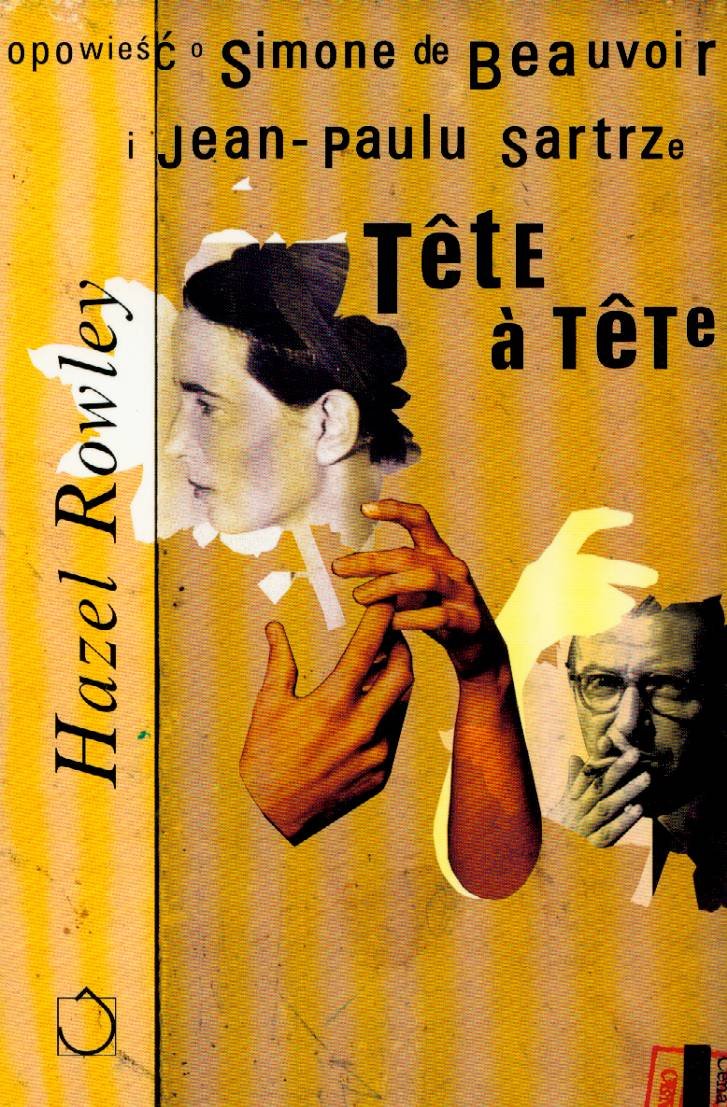 Tete a tete. Opowieść o Simone de Beauvoir i Jean-Paulu Sartrze Books