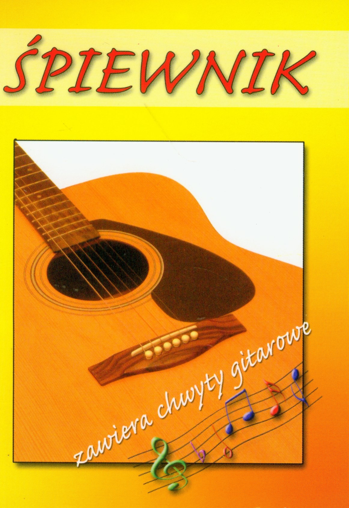 Śpiewnik chwyty gitarowe Books