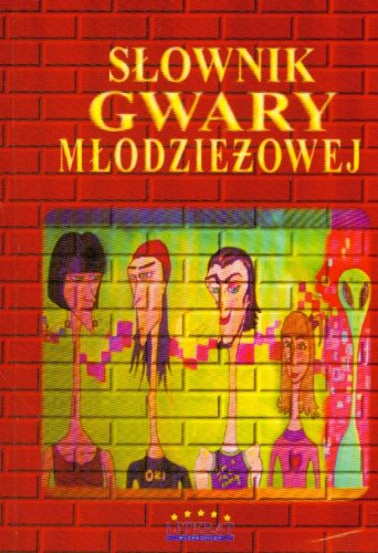 Product Image: Slownik gwary mlodziezowej