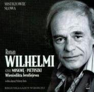 Moskwa Pietuszki czyta Roman Wilhelmi Books