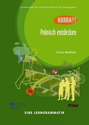 Polnisch Entdecken: Eine Lerngrammatik (Hurra!!!) Learning & Reference