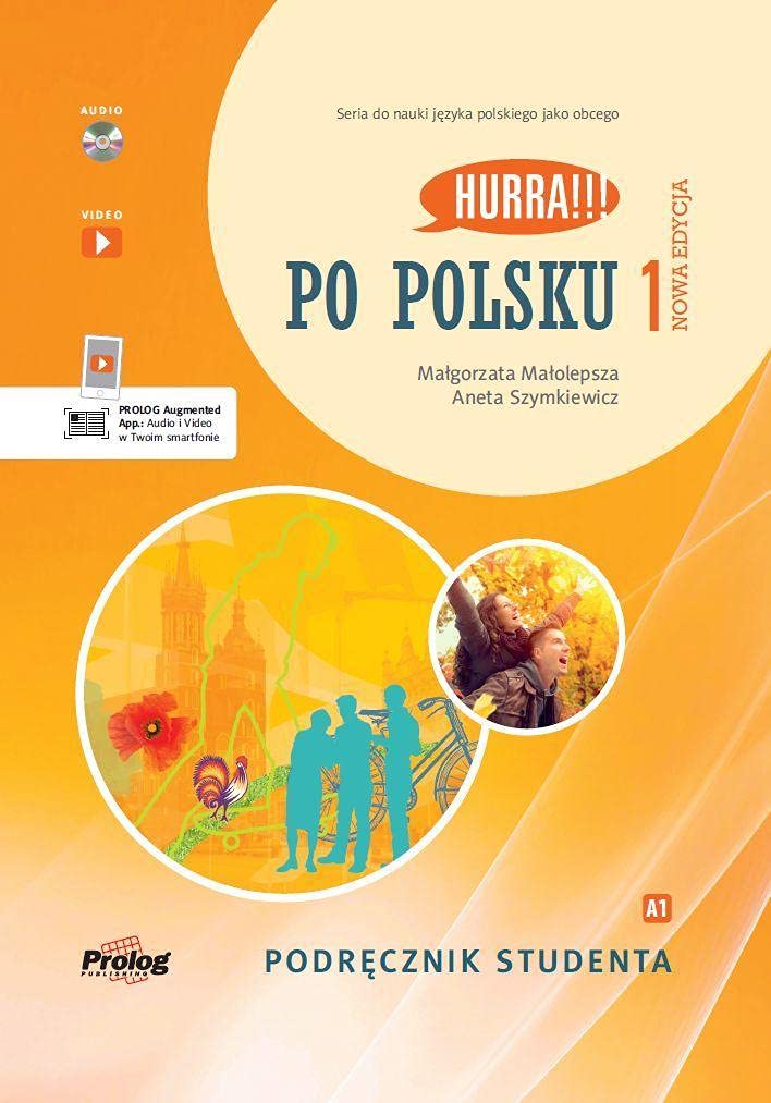 HURRA!!! Po Polsku New Edition: Student's Textbook Learning & Reference