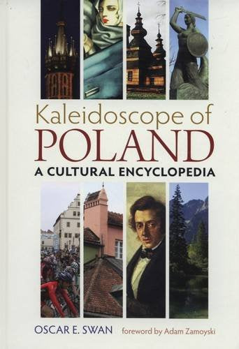 Kaleidoscope of Poland: A Cultural Encyclopedia book