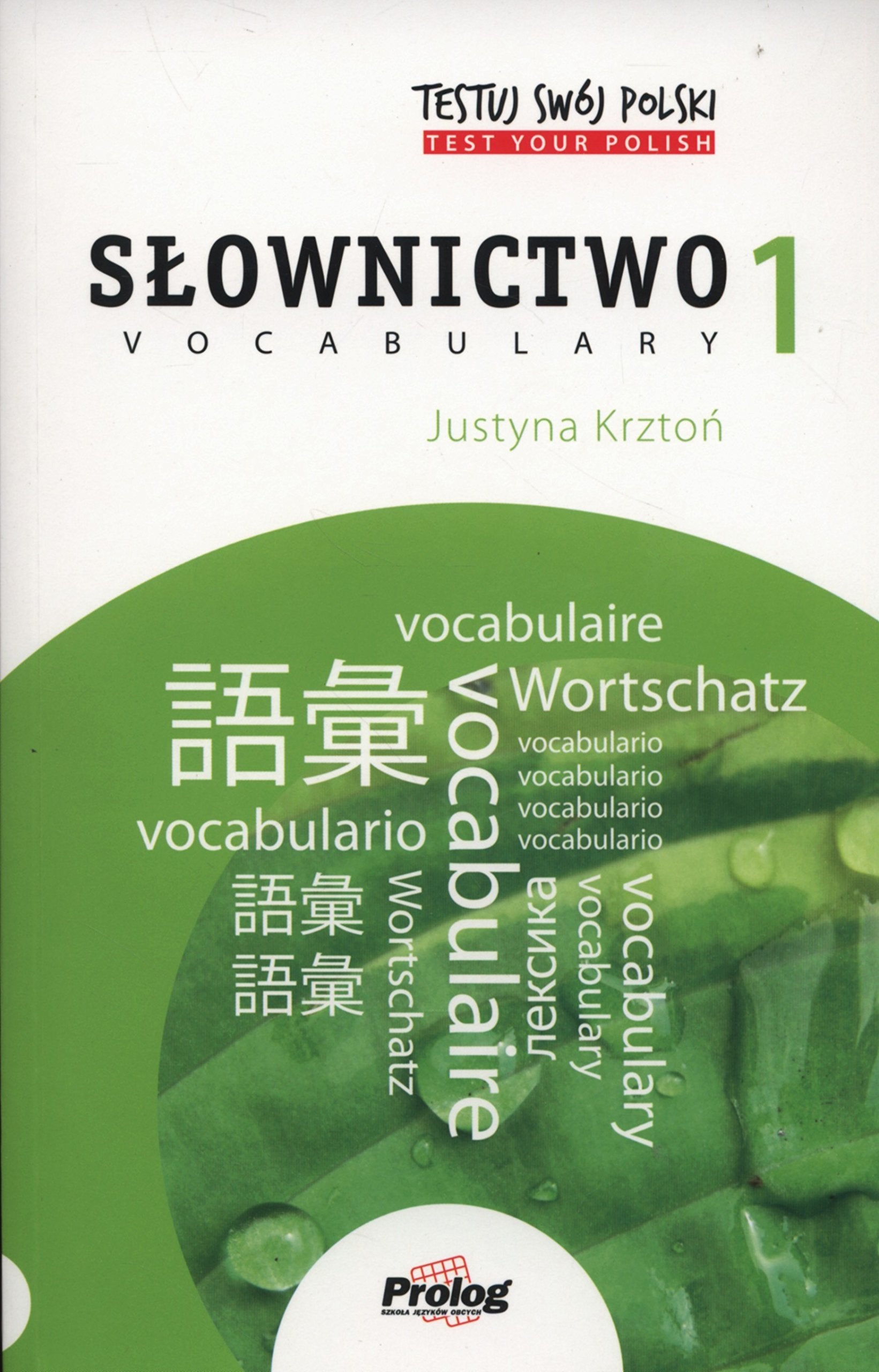 Test Your Polish: Vocabulary (TESTUJ SWÓJ POLSKI, Band 1) Foreign Languages ​​& Dictionaries