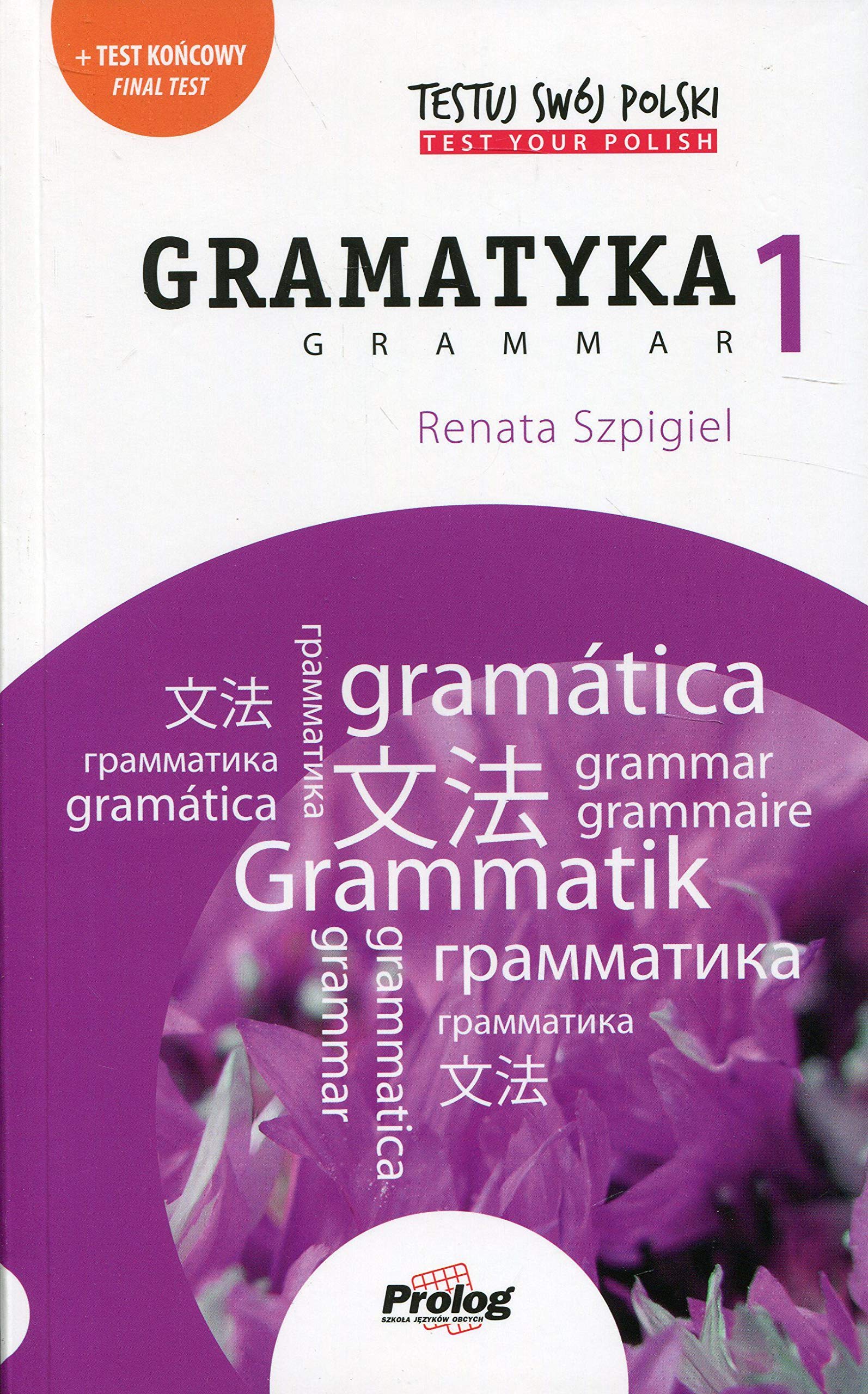 Testuj swoj Polski: Gramatyka 1: Test Your Polish: Grammar 1 Foreign Languages ​​& Dictionaries