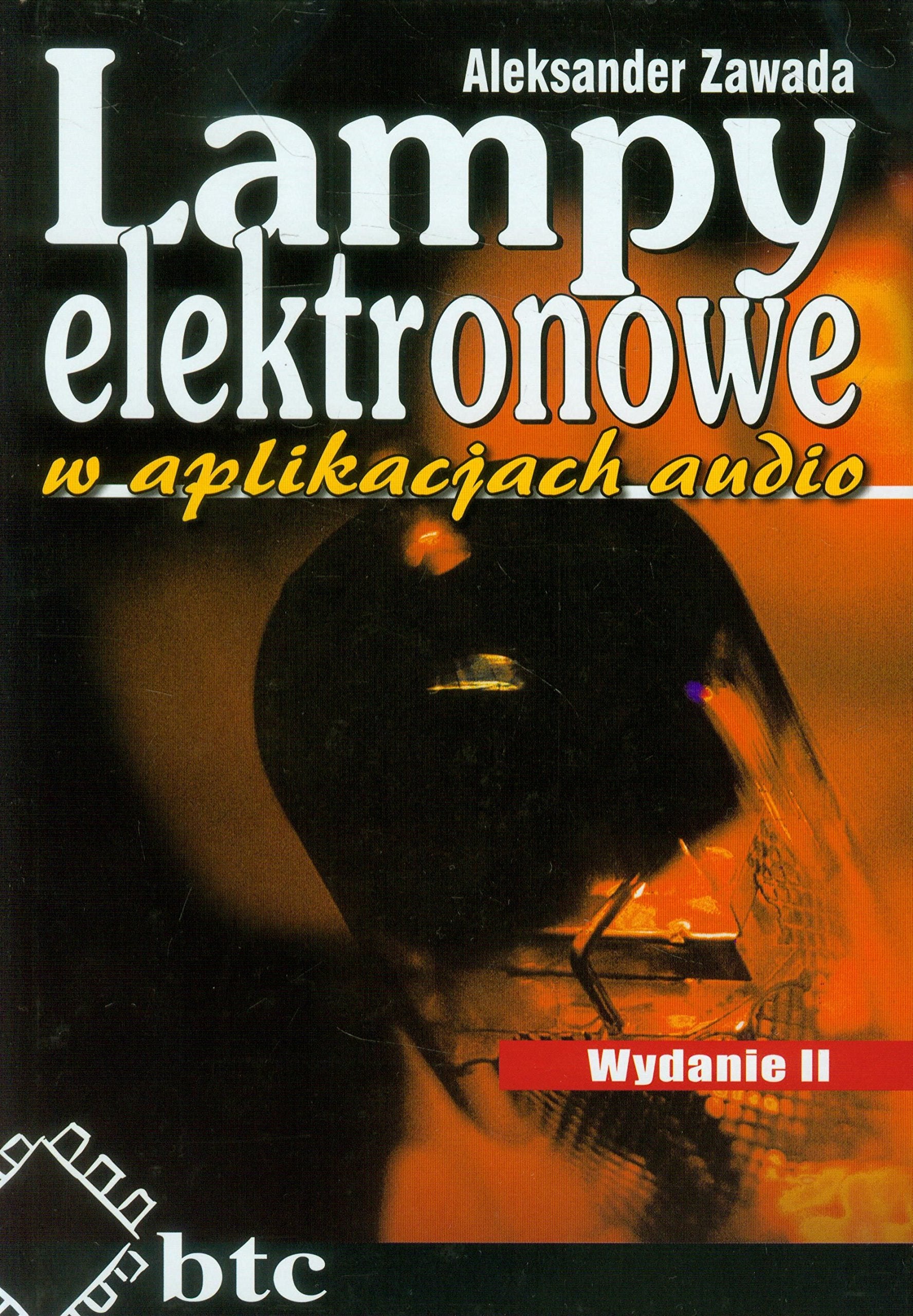 Lampy elektronowe w aplikacjach audio Reference Books