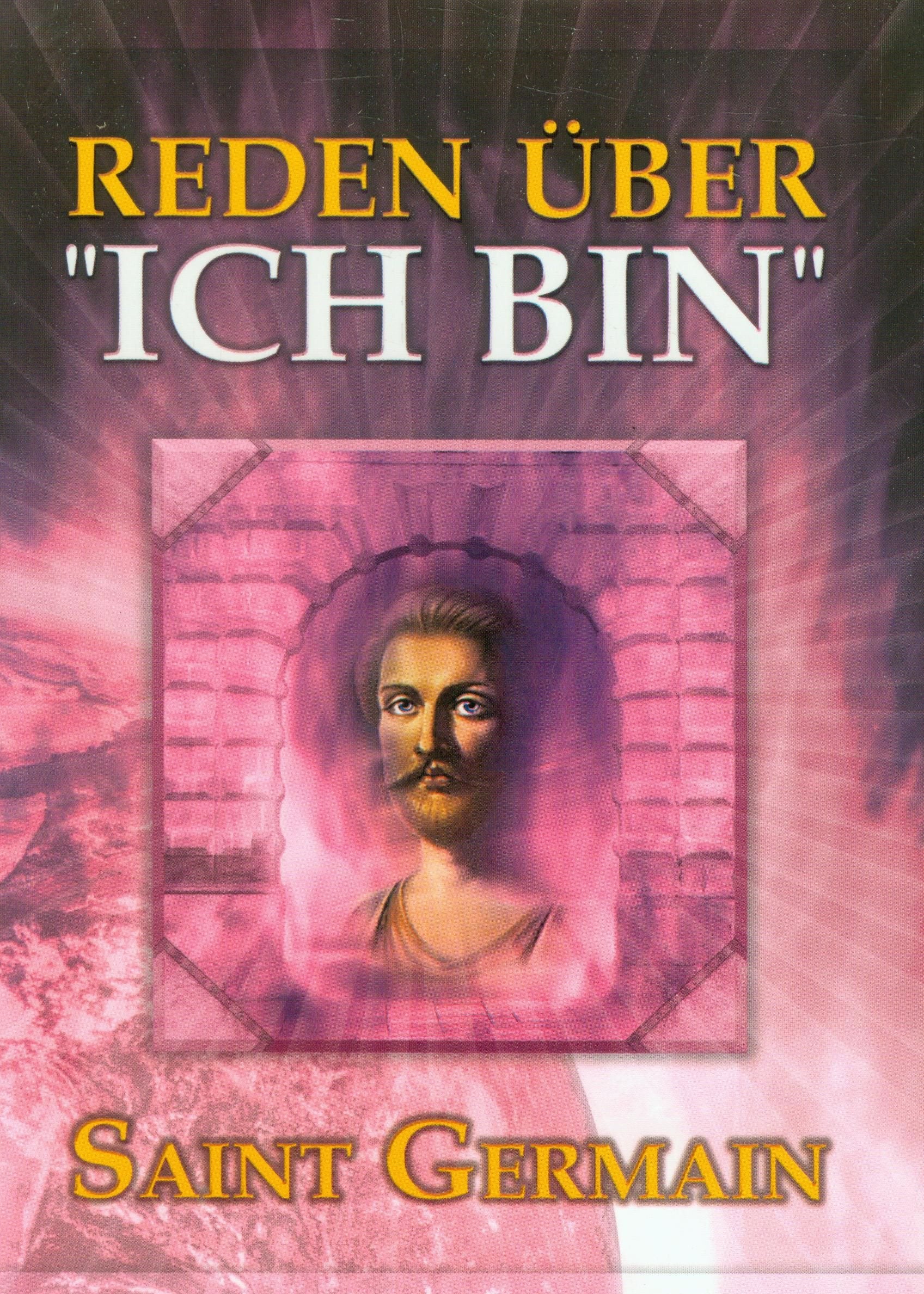 Medytacje nad Jam jest wersja niemiecka Reden Uber Ich Bin book