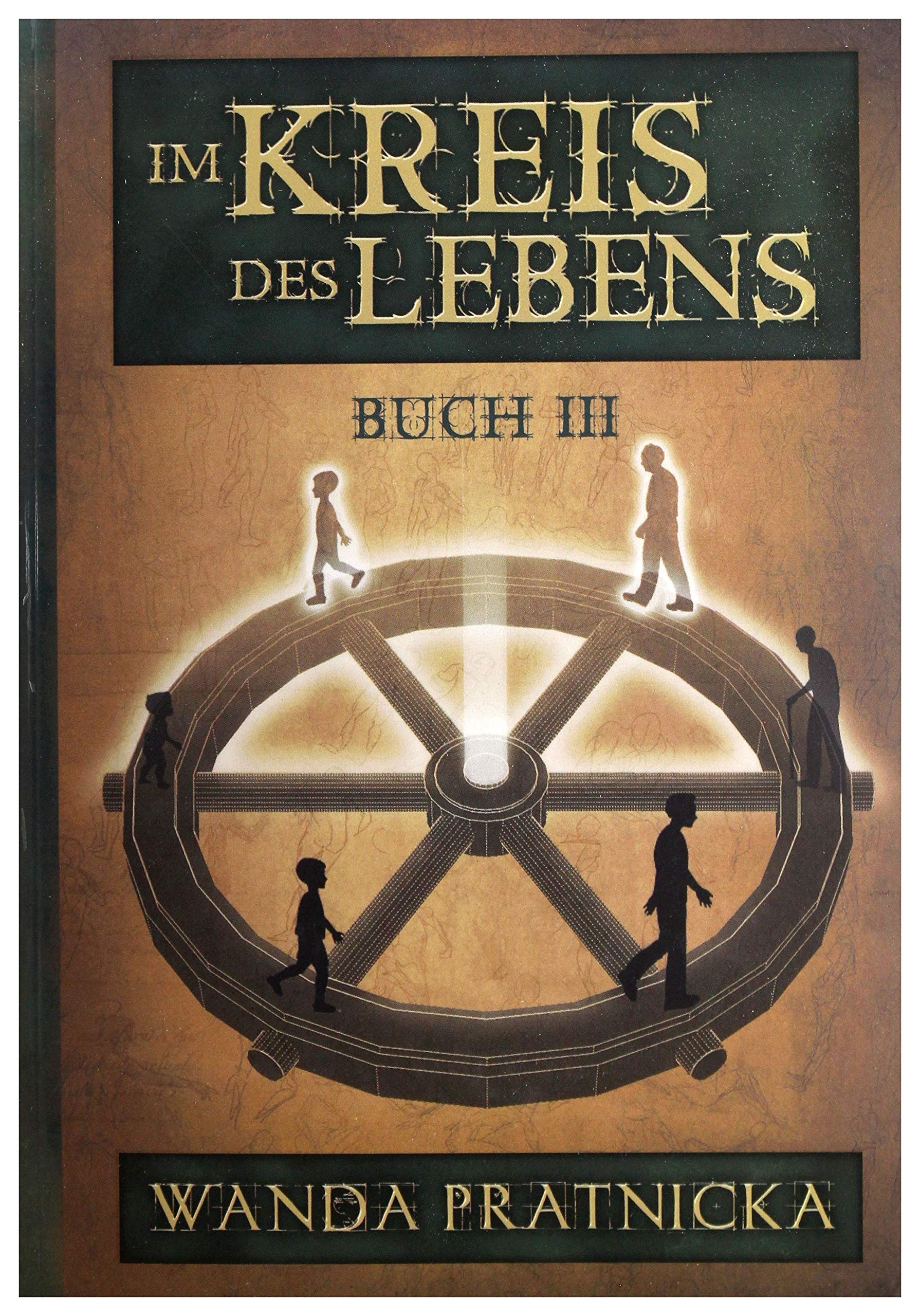 Kołowrót życia Tom 3 wersja niemiecka Im Kreis des Lebens book