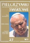 Pielgrzymki Światowe: Kronika papieskich podróży zagranicznych 1979-2004 Books