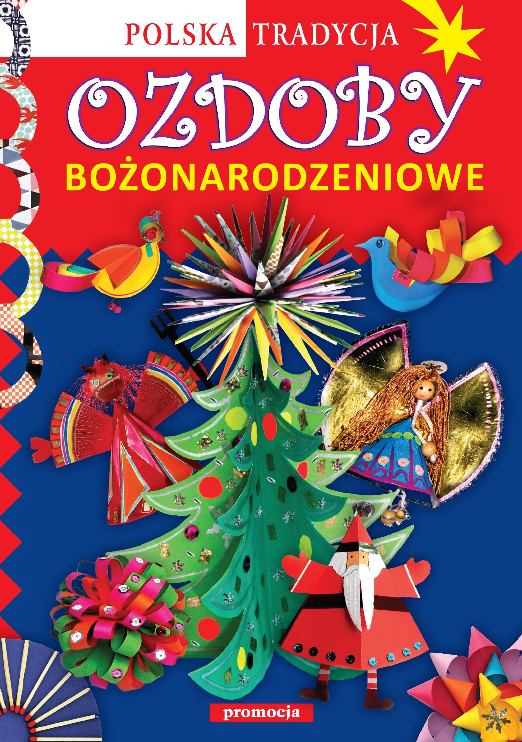 Ozdoby bozonarodzeniowe Polska tradycja Social Sciences