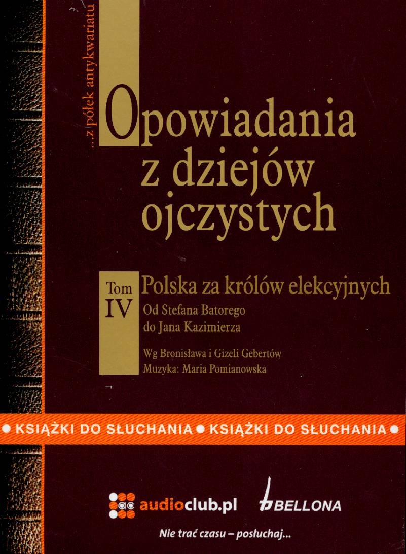 Opowiadania z dziejów ojczystych Tom 4 book