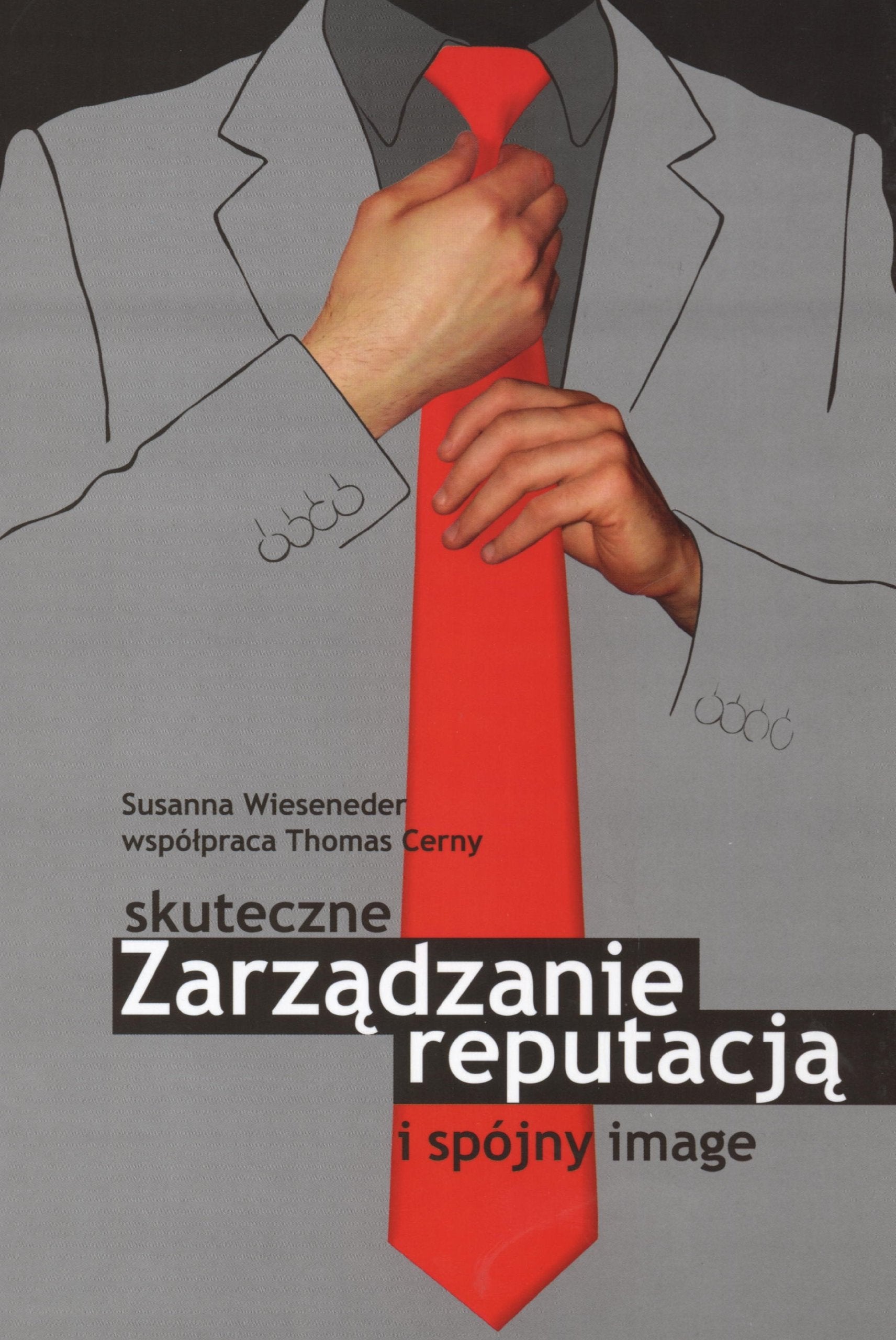 Skuteczne zarządzanie reputacją i spójny image Books
