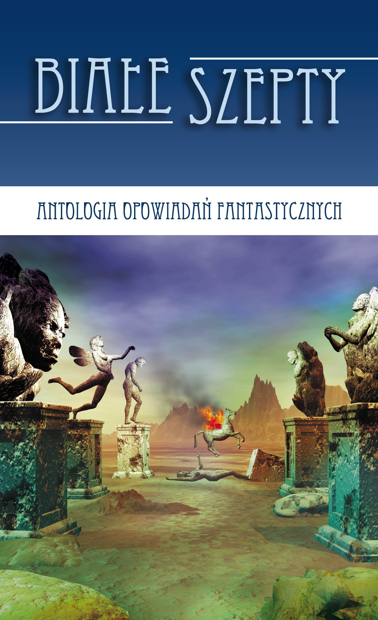 Białe szepty: Antologia opowiadań fantastycznych book