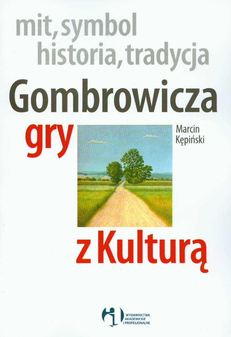 Gombrowicza gry z kultura Social Sciences