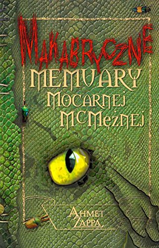 Makabryczne Memuary Mocarnej McMężnej Books