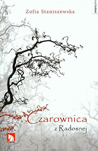 Czarownica z Radosnej book