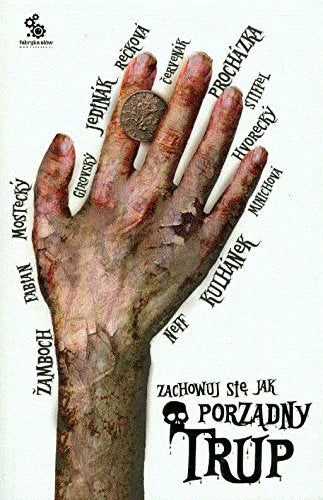 Zachowuj się jak porządny trup Books