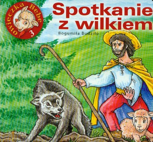 Owieczka Bebe 3 Spotkanie z wilkiem Books