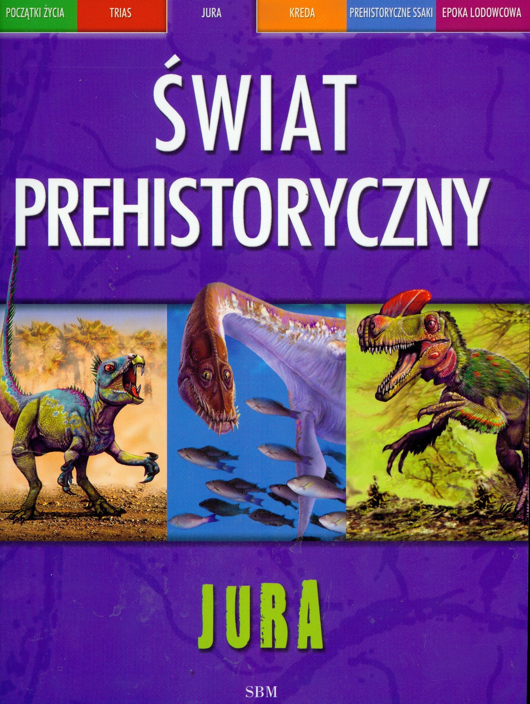 Jura Świat prehistoryczny Books