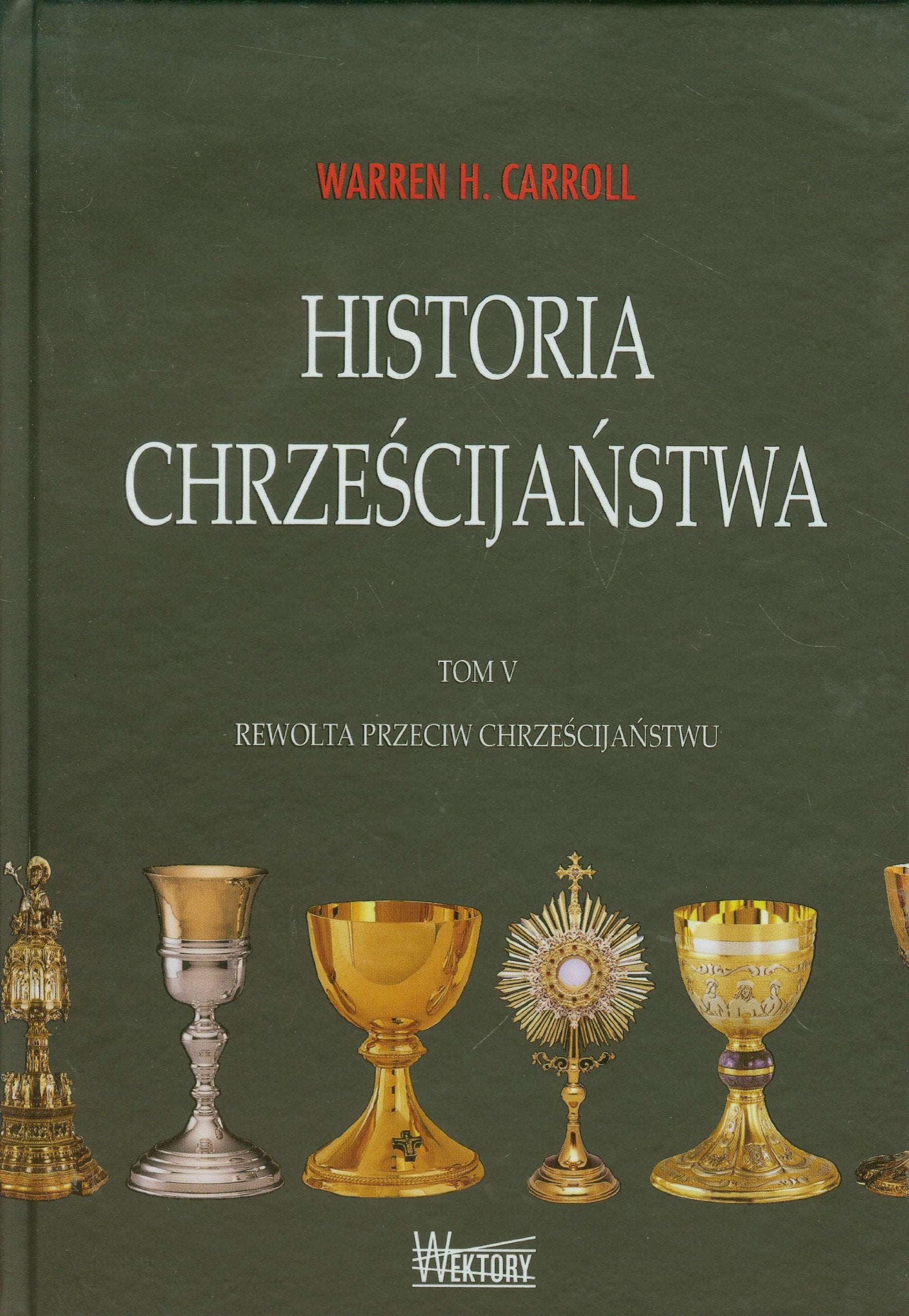 Historia chrzescijanstwa Tom 5 book