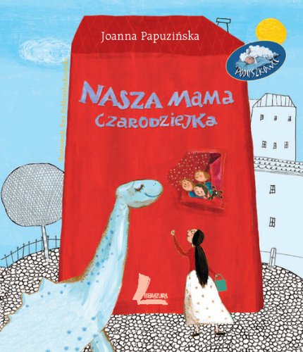 Nasza mama czarodziejka (Poduszkowce) Books
