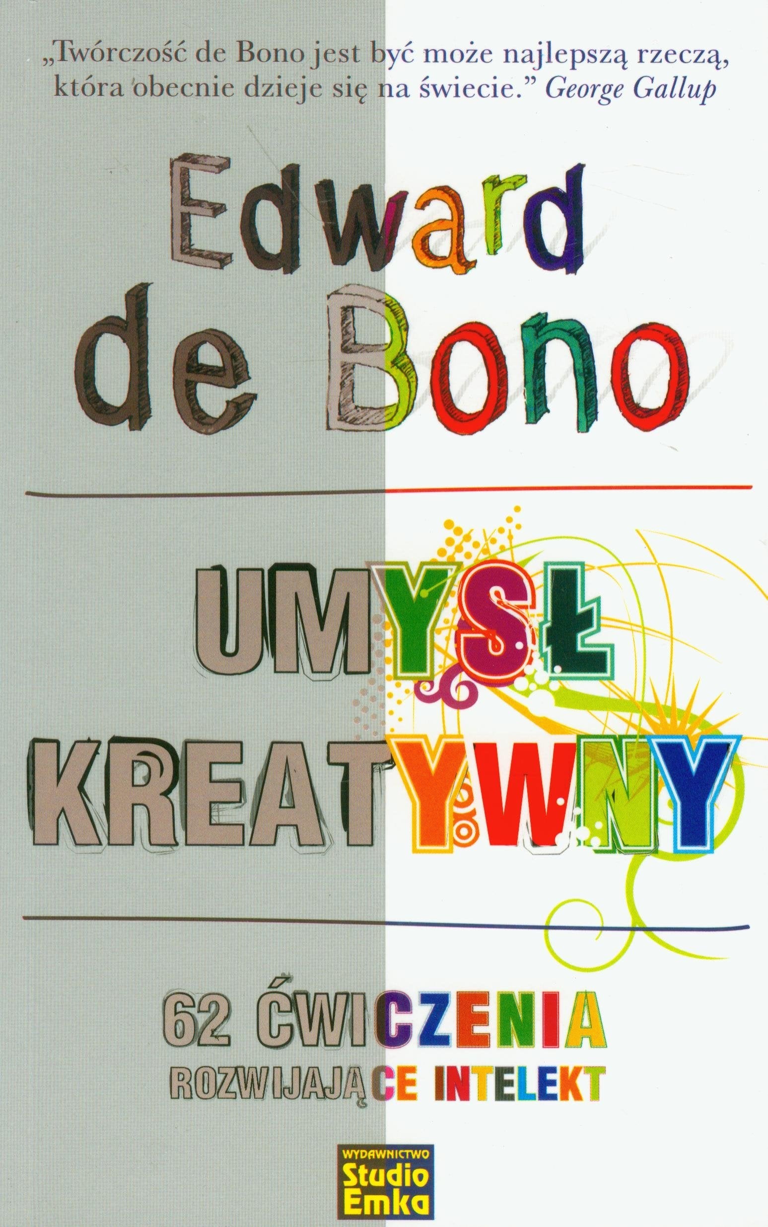 Umysl kreatywny 62 cwiczenia rozwijajace intelekt book
