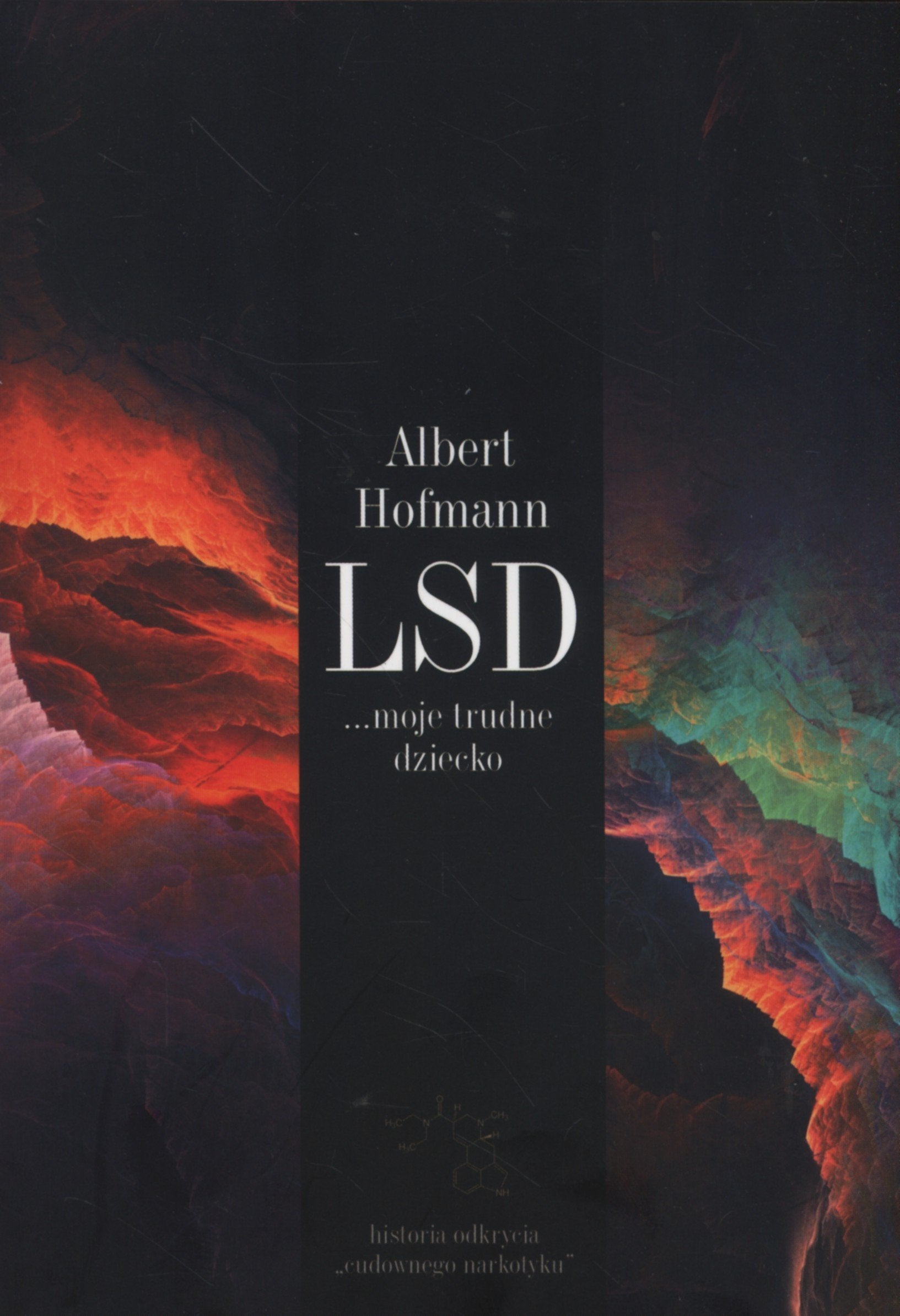 LSD moje trudne dziecko Medicine Books