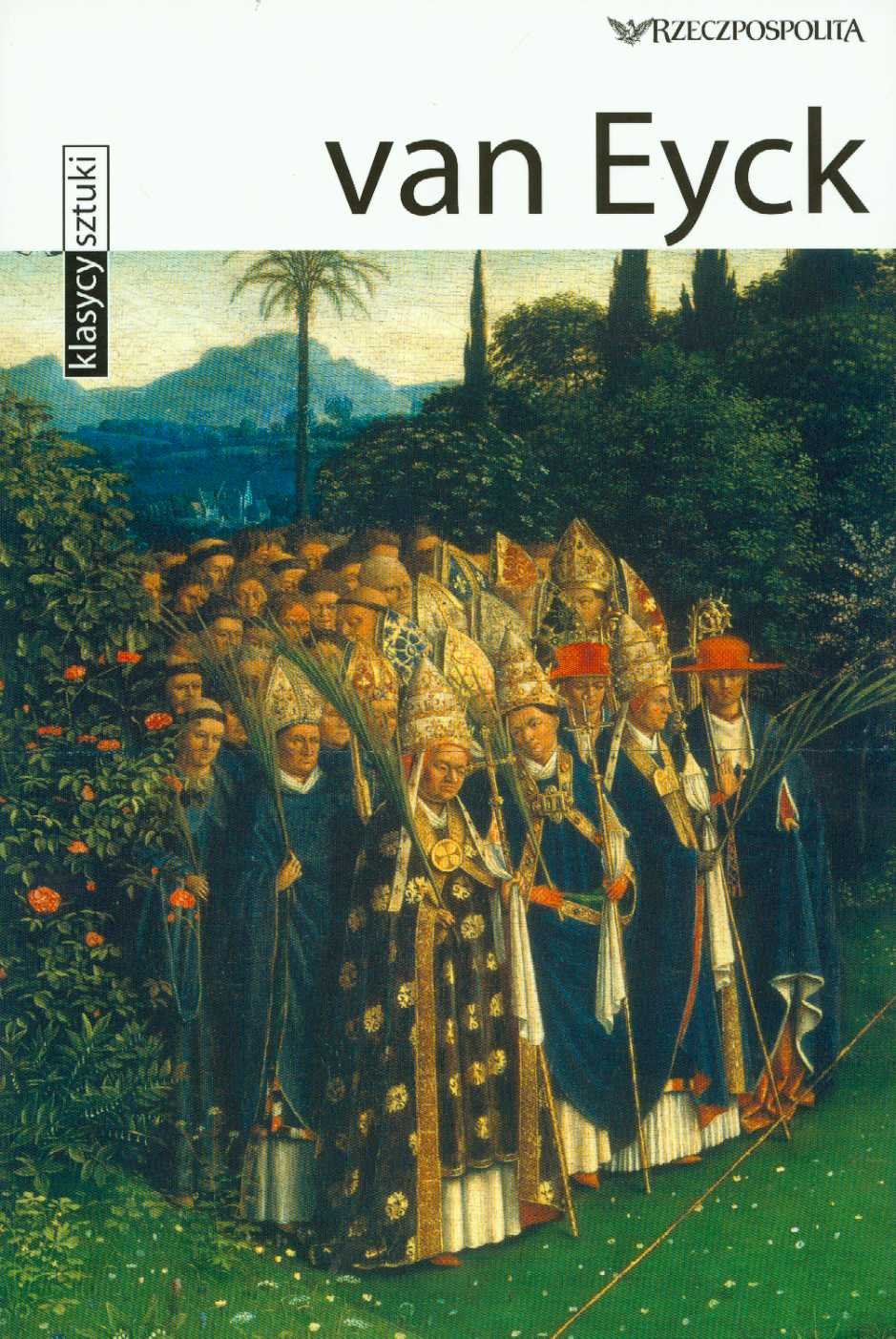 Van Eyck Tom 30 (KLASYCY SZTUKI) Books