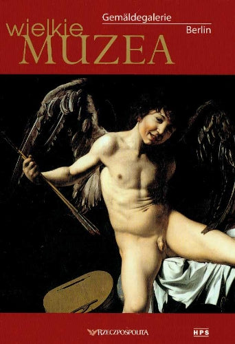 Gemaldegalerie Berlin Wielkie Muzea 24 Books